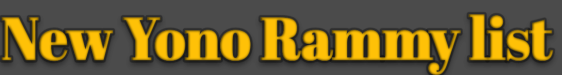 New Yono Rummy list 
